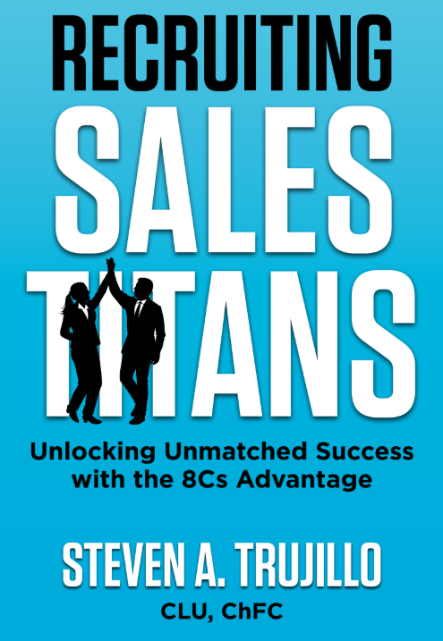 Book Cover- Recruiting Sales Titans by Steven Trujillo